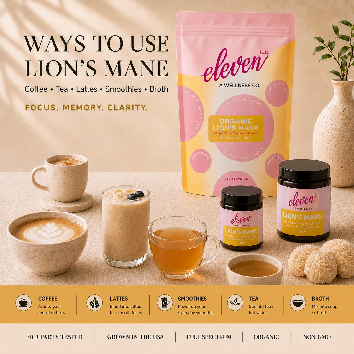 Ways to use Eleven TLC Organic Lion's Mane Mushroom Powder in coffee, lattes, smoothies, tea and broth, shown with the pouch, two amber glass jars and a whole lion's mane mushroom.