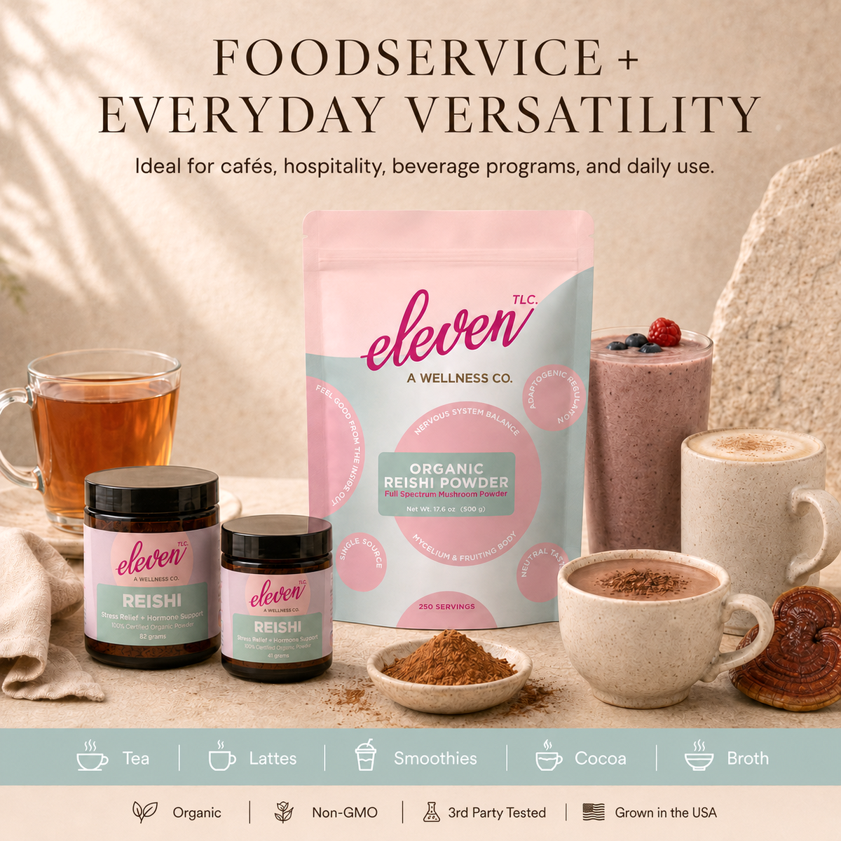 Eleven TLC organic reishi mushroom powder 500g foodservice pouch displayed with jars, glass of tea, latte, and smoothie on a table.