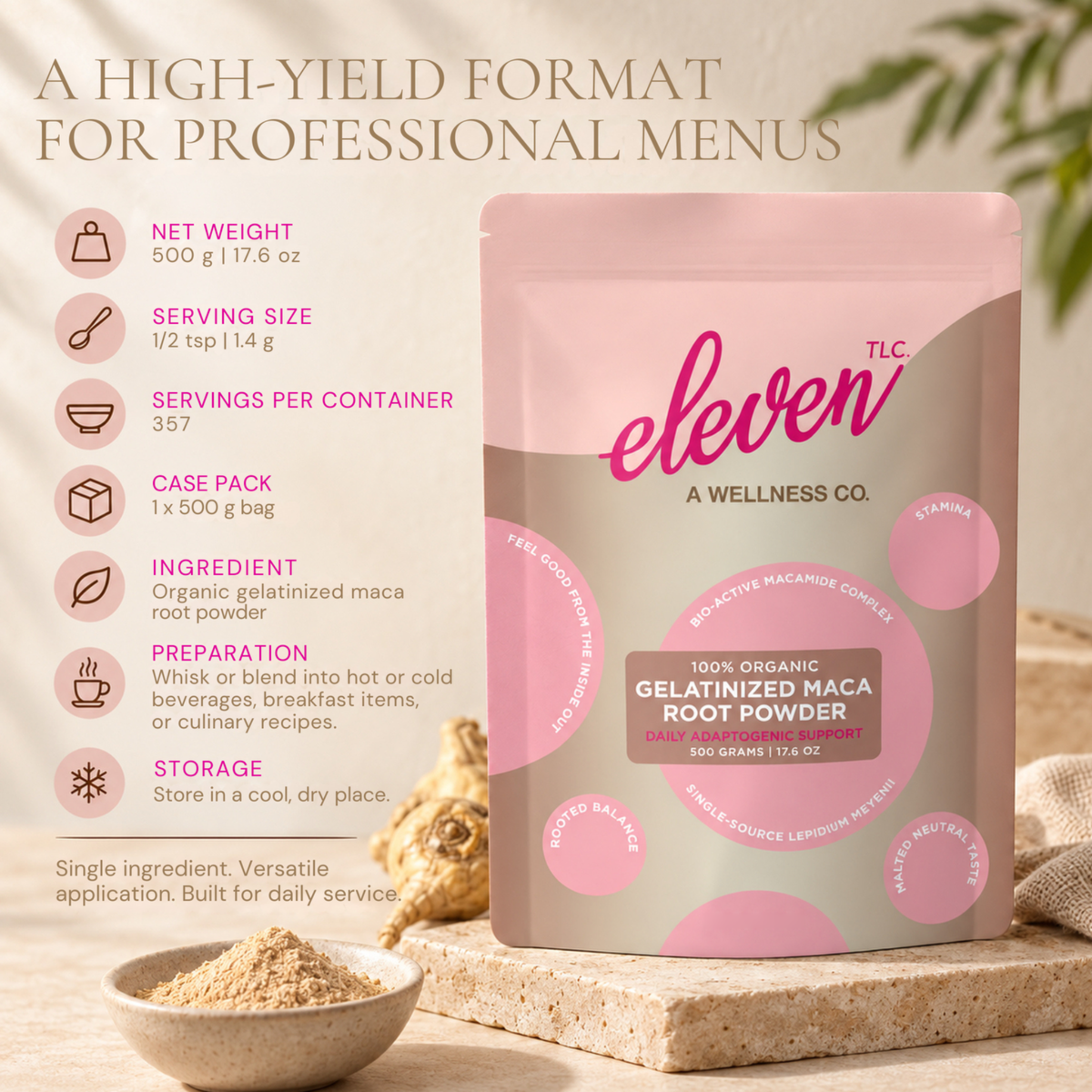 Eleven TLC Organic Gelatinized Maca Root Powder 500 g bag with foodservice specifications, including a 1.4 g serving and 357 servings per container