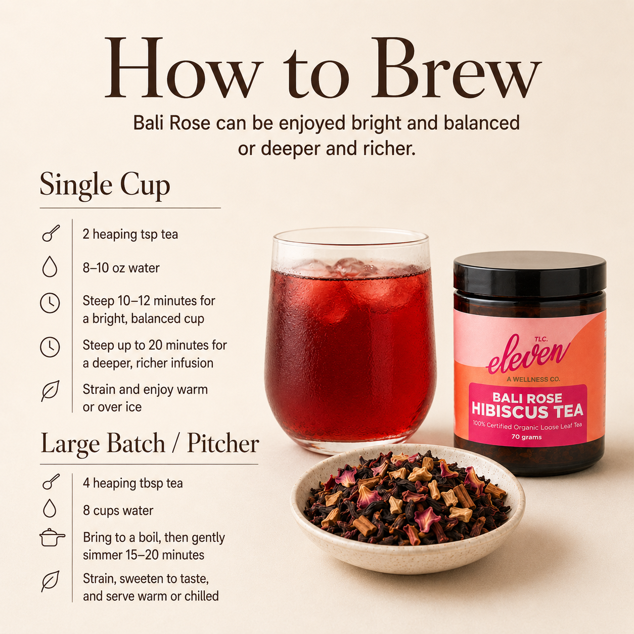 Bali Rose Hibiscus Tea brewing guide with single-cup and large-batch instructions, shown with the 70 gram jar, ruby-red tea, and loose-leaf botanical blend.

