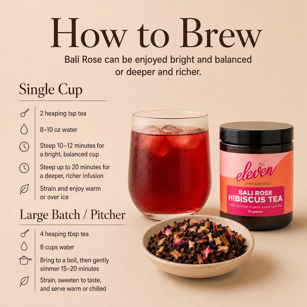 Bali Rose Hibiscus Tea brewing guide with single-cup and large-batch instructions, shown with the 70 gram jar, ruby-red tea, and loose-leaf botanical blend.