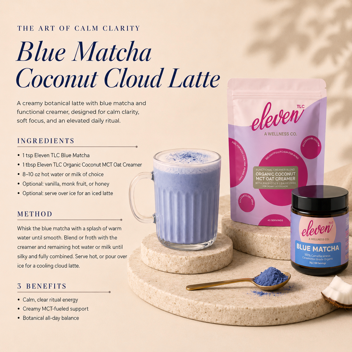 Recipe card for a Blue Matcha Coconut Cloud Latte with the Eleven TLC Coconut MCT Oat Creamer 500g pouch, a jar of Blue Matcha, a glass of blue latte, ingredient amounts and preparation steps.