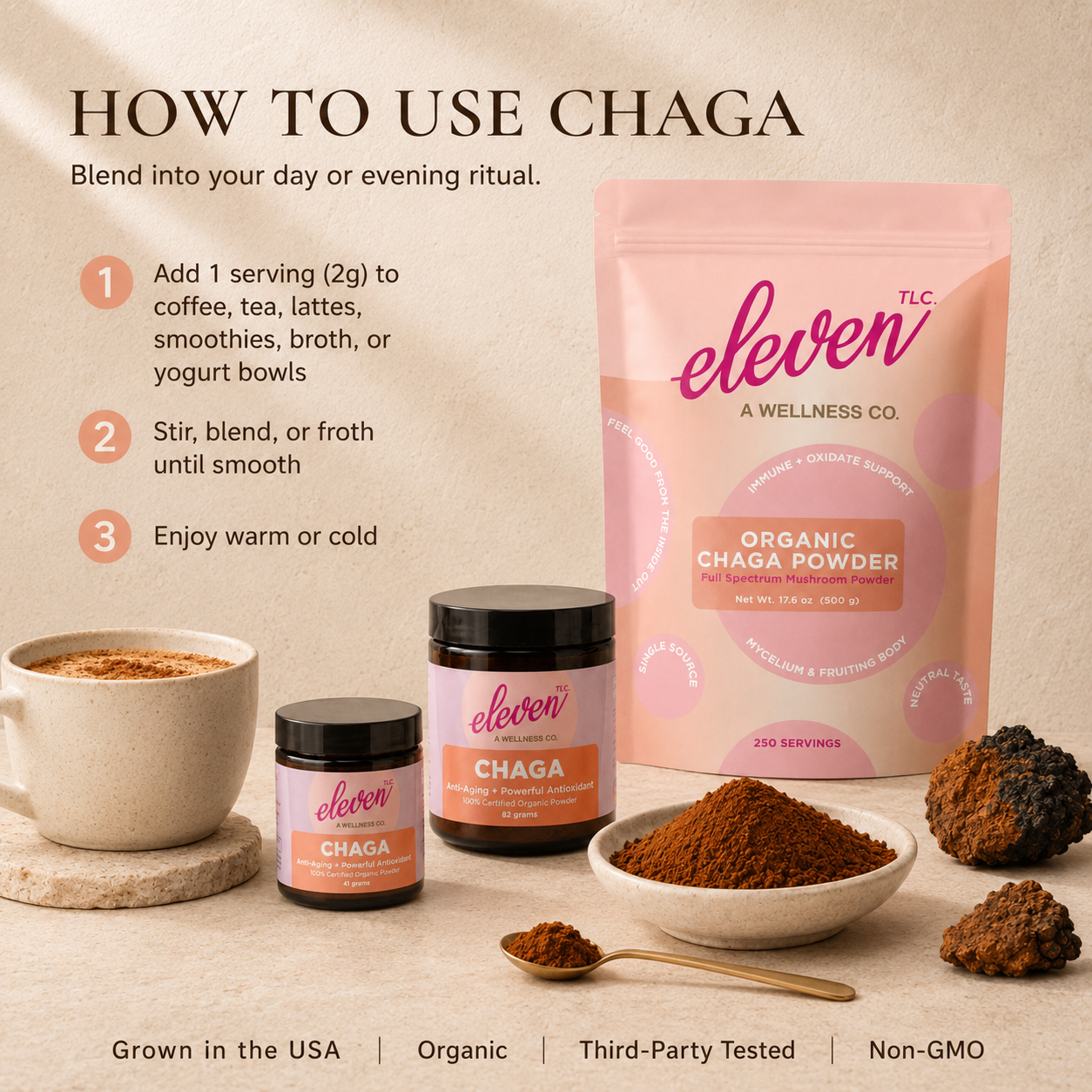 How to use Eleven TLC Chaga mushroom powder with jar, pouch, chaga chunks, powder bowl, spoon, and warm drink.
