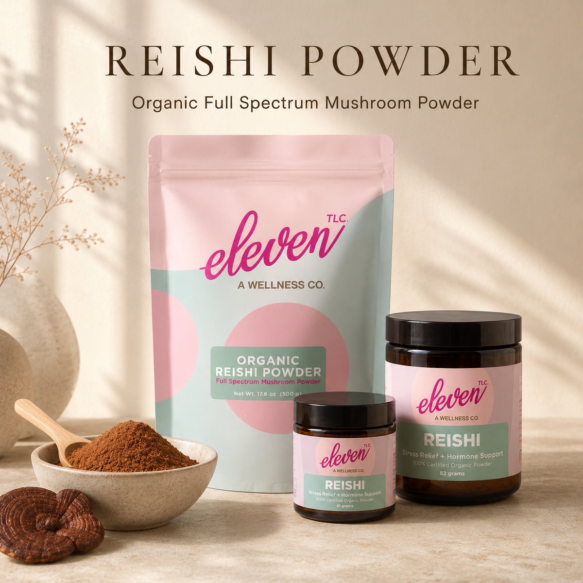 Eleven TLC organic Reishi mushroom powder in 41g and 82g glass jars and 500g pouch with dried reishi