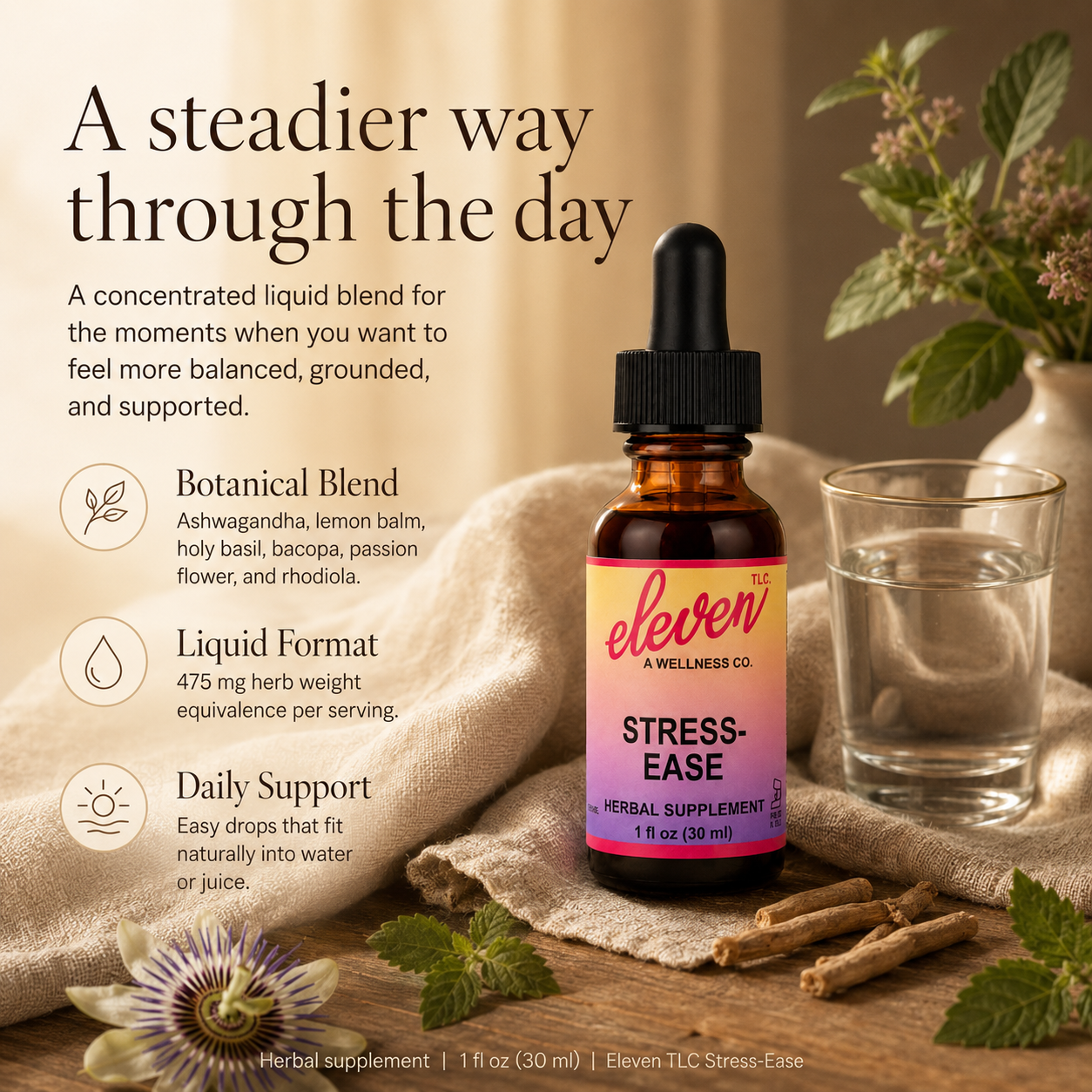 Eleven TLC Stress Ease tincture 1oz bottle with water and botanicals on wood, illustrating a calm daily signal routine.